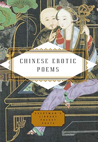 Chinese Erotic Poems (Everyman's Library POCKET POETS) von Everyman's Library
